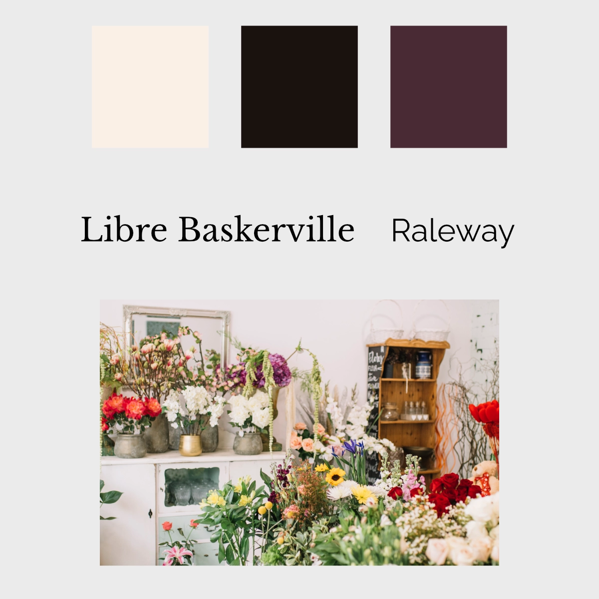 En moodboard med tre färger i kvadrater, två typsnitt och en interiörbild av en blomsterhandel.