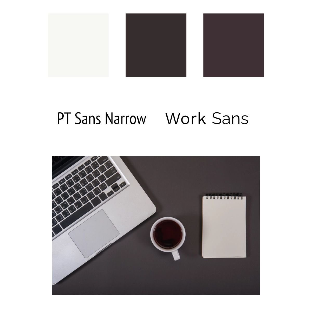 En moodboard med tre färger i kvadrater, två typsnitt och en flatlay-bild av en laptop, en kopp kaffe och ett anteckningsblock.