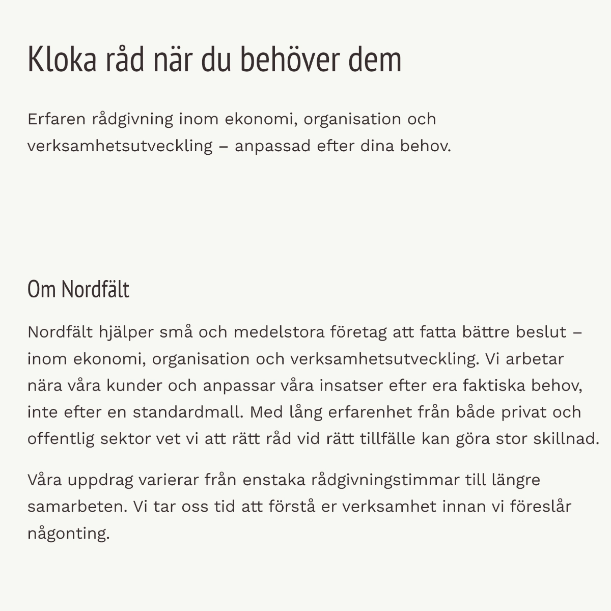 Skärmklipp på en webbsida för en konsultverksamhet: tagline och företagspresentation.